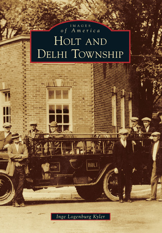 Holt and Delhi Township book cover