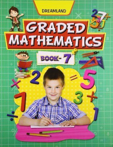 Graded Mathematics Part - 7 [Paperback] [Jan 01, 2013] T.R. Bhanot by T ...