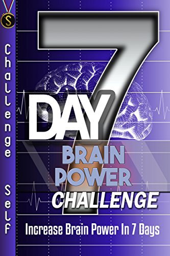 7-Day Brain Power Challenge: Increase Brain Power In 7 Days by ...