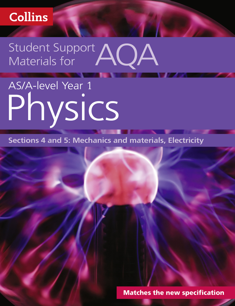 AQA A level Physics Year 1 & AS Sections 4 and 5 by Collins UK Goodreads