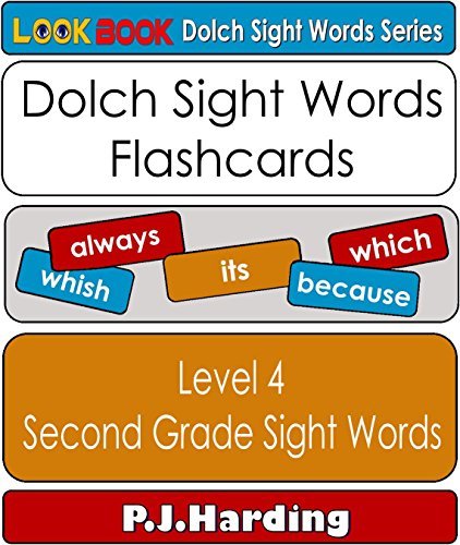 Dolch Sight Words Flashcards: Level 4 - Second Grade by P.J. Harding