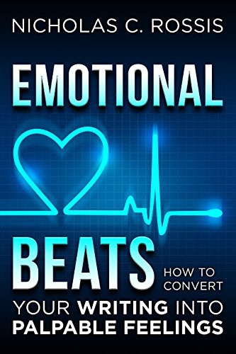 Emotional Beats: How to Easily Convert your Writing into Palpable Feelings