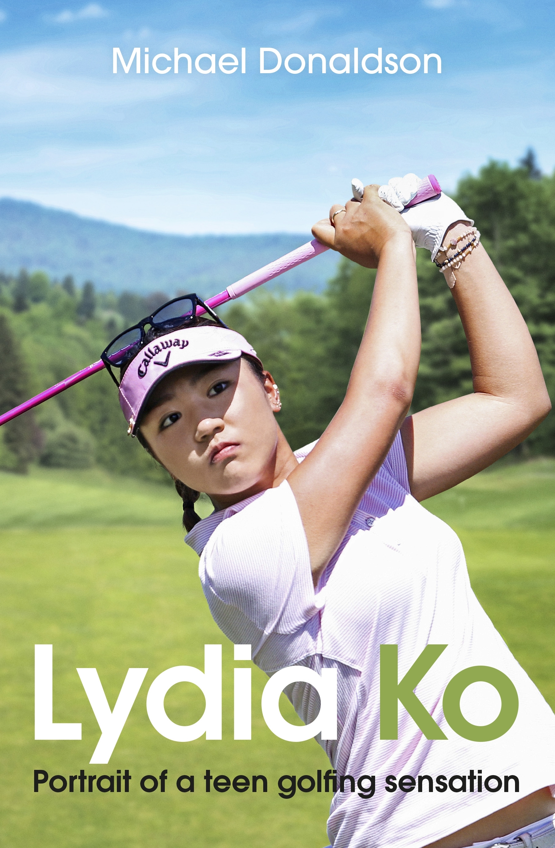Lydia Good Lydia Ko Portrait of a teen golfing sensation by Michael Donaldson ...
