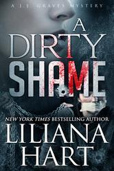 A Dirty Shame (J.J. Graves Mystery, #2)