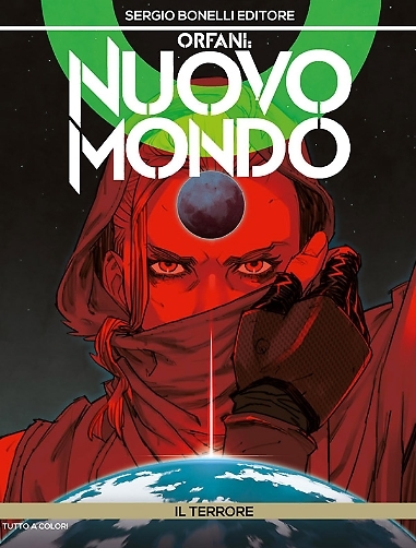 Orfani - Nuovo mondo n. 12: Il terrore