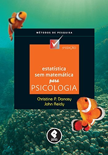Estatística Sem Matemática para Psicologia (Métodos de Pesquisa) by ...