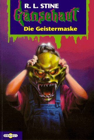 Gänsehaut 14. Die Geistermaske