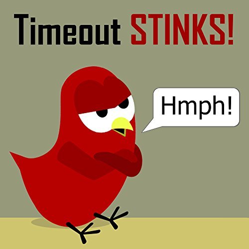 Timeout Stinks!