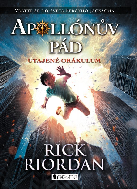 Utajené Orákulum (Apollónův pád, #1)