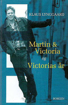 Martin & Victoria og  Victorias år