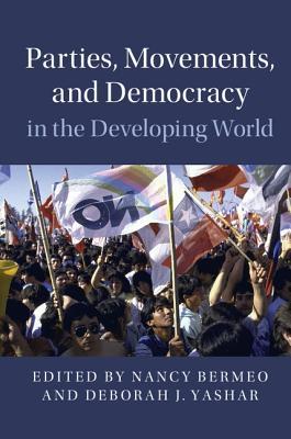 Parties, Movements, and Democracy in the Developing World book cover