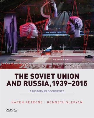 The Soviet Union and Russia, 1939-2015 book cover