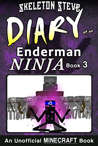 Diary of an Enderman Ninja, Book 3