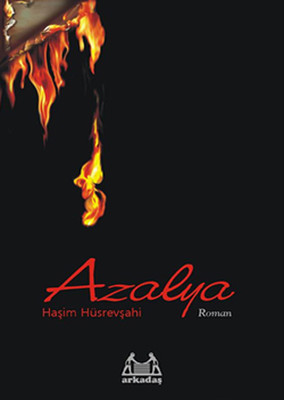 Azalya by Haşim Hüsrevşahi | Goodreads