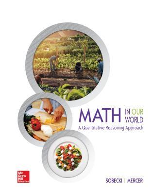 Math in Our World: A Quantitative Reasoning Approach by Dave Sobecki ...