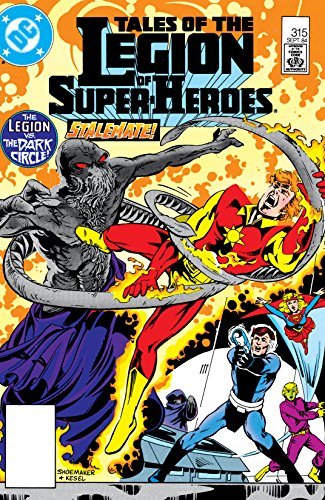Tales of the Legion of Super-Heroes (1984-1989) #315 (Legion of Super-Heroes book cover