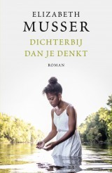 Dichterbij dan je denkt