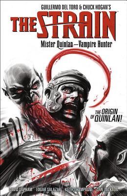 The Strain: Mister Quinlan - Vampire Hunter