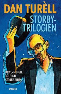Storby Trilogien: Drive In Digte, 3 D Digte, Storby Blues
