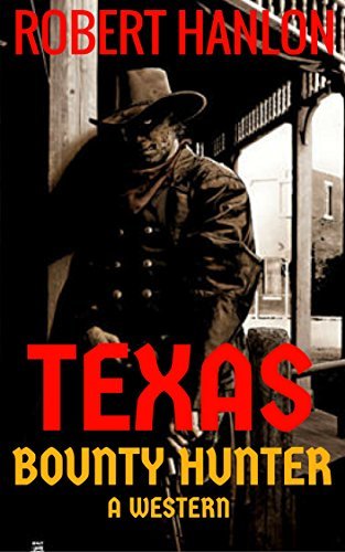 Texas Bounty Hunter book cover