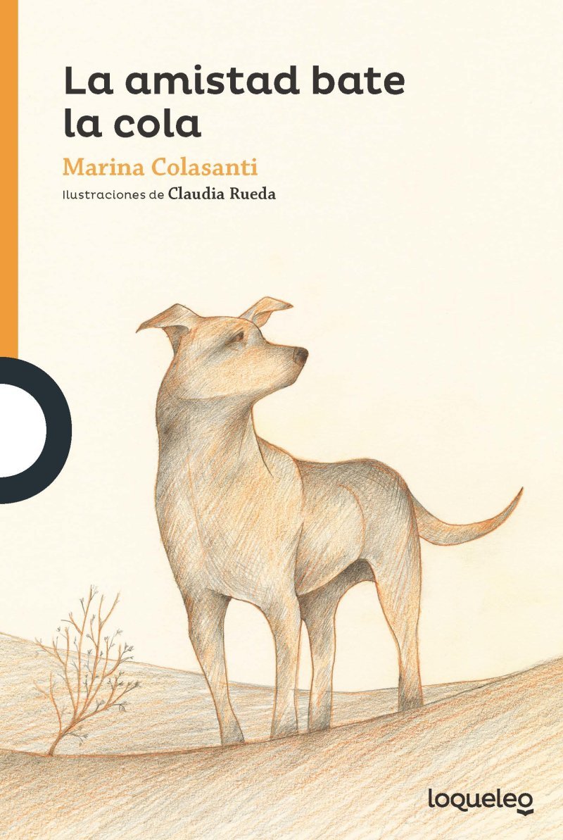 La amistad bate la cola book cover