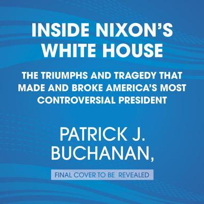 Nixon's White House Wars