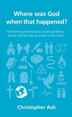 Where was God when that happened? book cover