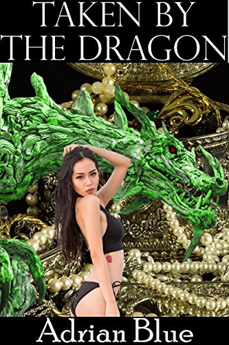 Taken by the Dragon