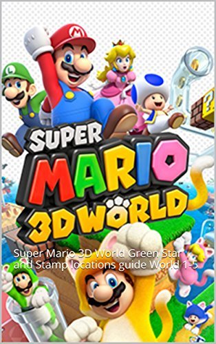Super Mario 3D World: Super Mario 3D World Green Star and Stamp locations guide World 1-5