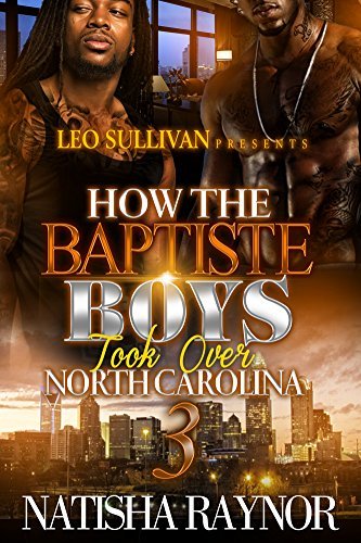 How the Baptiste Boys Took Over North Carolina 3 book cover