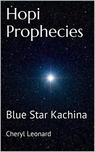 Hopi Prophecies: Blue Star Kachina