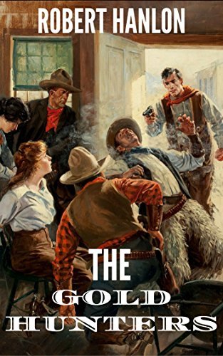 The Gold Hunters book cover