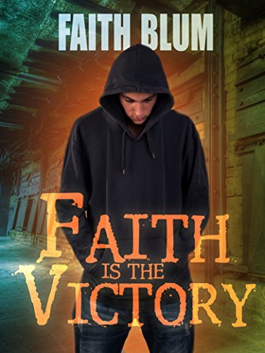 Faith is the Victory book cover
