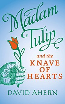 Madam Tulip and the Knave of Hearts
