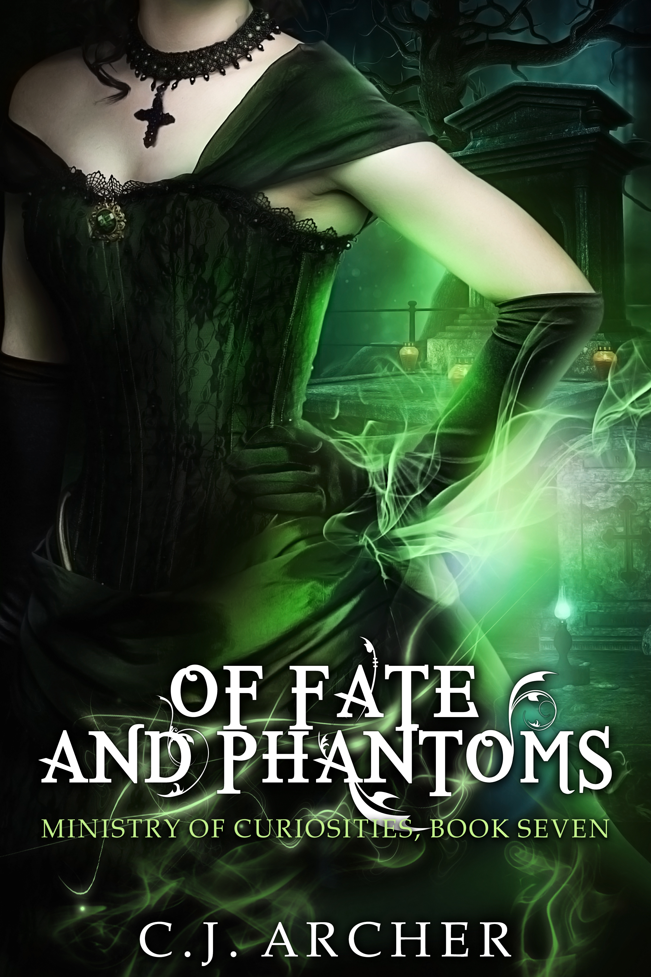 Of Fate and Phantoms (The Ministry of Curiosities, #7)