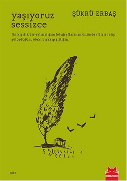 Yaşıyoruz Sessizce