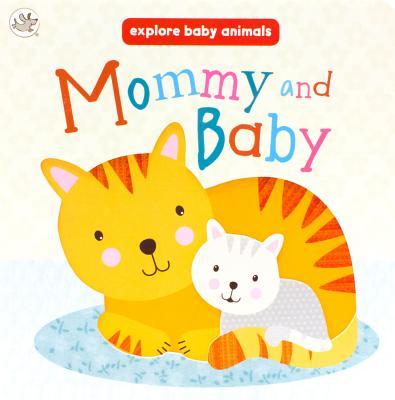 Mommy and Baby (Little Learners) book cover