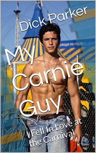 My Carnie Guy: I Fell In Love at the Carnival