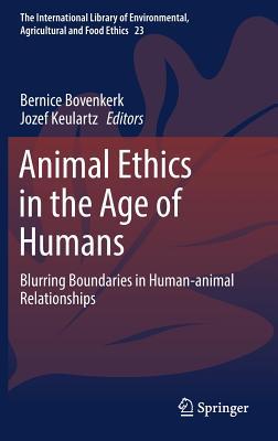 Animal Ethics in the Age of Humans book cover