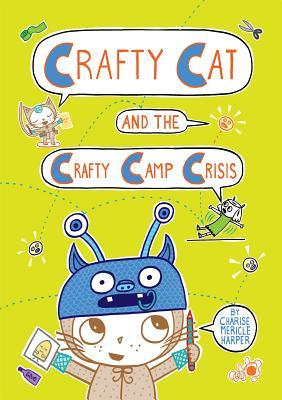 Crafty Cat and the Crafty Camp Crisis book cover