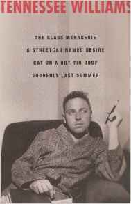 The Glass Menagerie, A Streetcar Named Desire, Cat on a Hot Tin Roof, Suddenly Last Summer book cover
