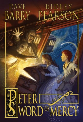 Peter and the Sword of Mercy (Peter and the Starcatchers, #4)