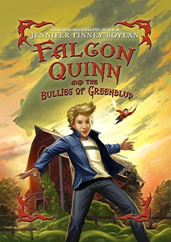 Falcon Quinn and the Bullies of Greenblud book cover