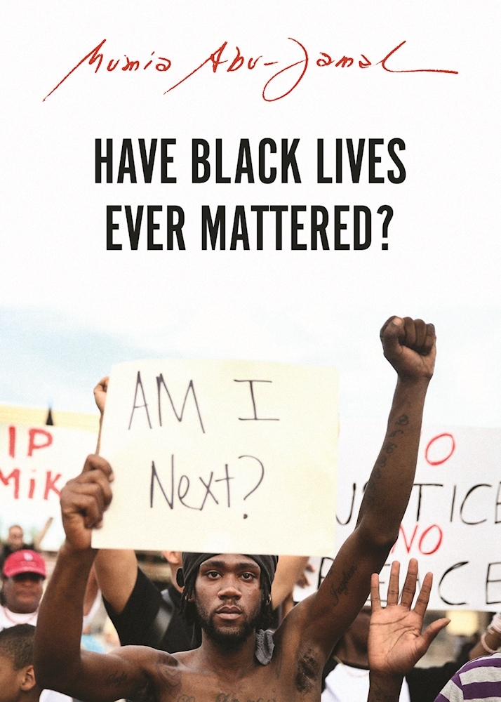 Have Black Lives Ever Mattered? book cover