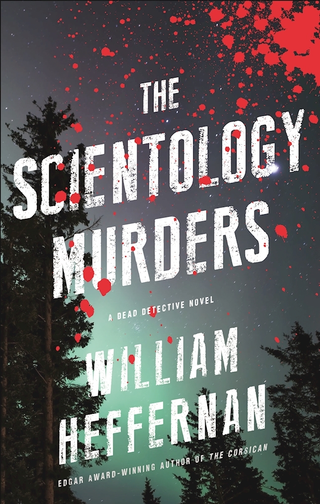 The Scientology Murders: A Dead Detective Novel