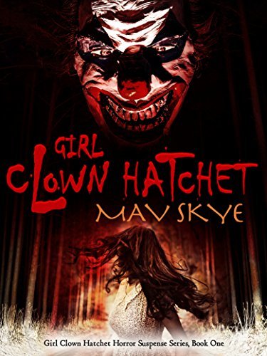 Girl Clown Hatchet book cover 1