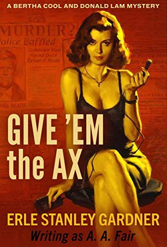 Give 'Em the Ax book cover