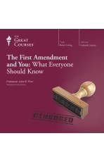 The First Amendment and You: What Everyone Should Know