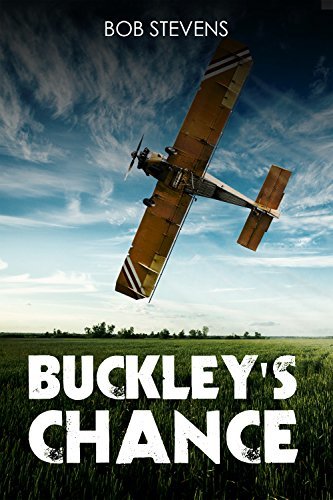 Buckley's Chance by Bob Stevens | Goodreads