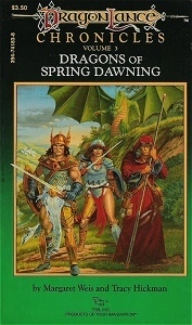 Dragons of Spring Dawning (Dragonlance: Chronicles #3)